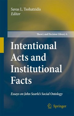 Intentional Acts and Institutional Facts - Tsohatzidis, Savas L. (ed.)