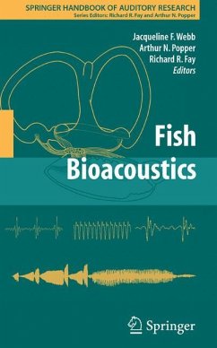 Fish Bioacoustics - Webb, Jacqueline F. / Fay, Richard R. / Popper, Arthur N. (eds.)