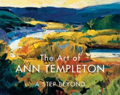 The Art of Ann Templeton - Johnson, Michael Chesley; Templeton, Ann