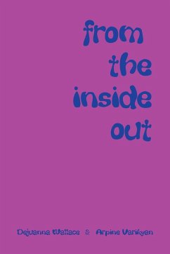 From the Inside Out