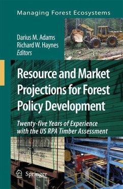 Resource and Market Projections for Forest Policy Development - Adams, Darius M. / Haynes, Richard W. (eds.)