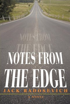 Notes From The Edge - Radosevich, Jack