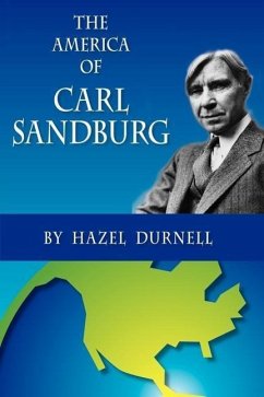 The America of Carl Sandburg - Durnell, Hazel