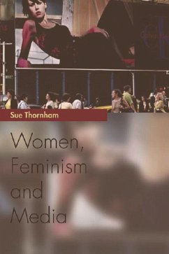 Women, Feminism and Media - Thornham, Sue