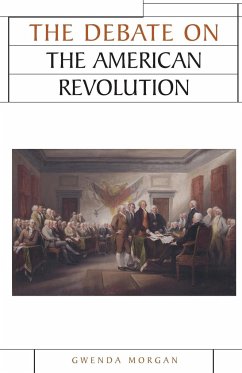 The debate on the American Revolution - Morgan, Gwenda