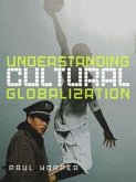 Understanding Cultural Globalization