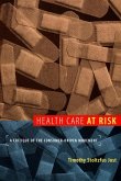 Health Care at Risk