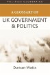 A Glossary of UK Government and Politics - Bild 1