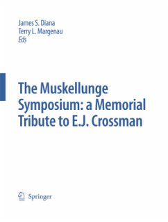 The Muskellunge Symposium: A Memorial Tribute to E.J. Crossman - Diana, James S. / Margenau, Terry L. (eds.)