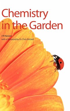 Chemistry in the Garden - Hanson, James R