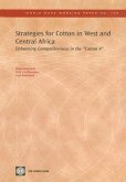 Strategies for Cotton in West and Central Africa: Enhancing Competitiveness in the 'cotton-4'