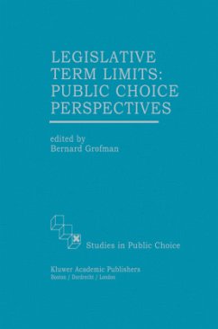 Legislative Term Limits: Public Choice Perspectives - Grofman, Bernard (Hrsg.)