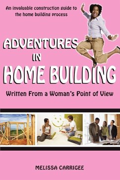 Adventures in Home Building - Carrigee, Melissa