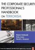The Corporate Security Professional's Handbook on Terrorism The Corporate Security Professional's Handbook on Terrorism