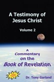 A Testimony of Jesus Christ - Volume 2