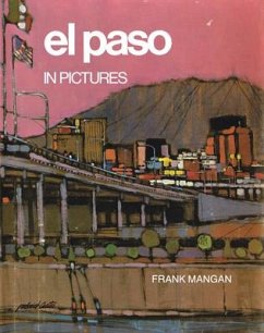 El Paso in Pictures - Mangan, Frank