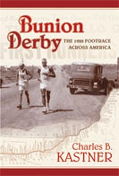 Bunion Derby - Kastner, Charles B