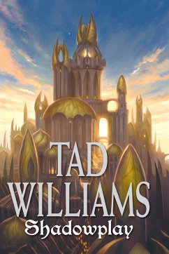 Shadowplay - Williams, Tad