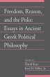 Freedom, Reason, and the Polis - Bild 1
