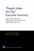 People Make the City, Executive Summary