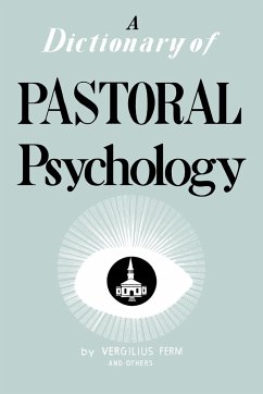 Dictionary of Pastoral Psychology - Ferm, Vergilius