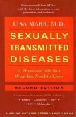 Sexually Transmitted Diseases: A Physician Tells You What You Need to Know