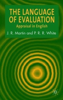 The Language of Evaluation - Martin, J;White, Peter R.R.