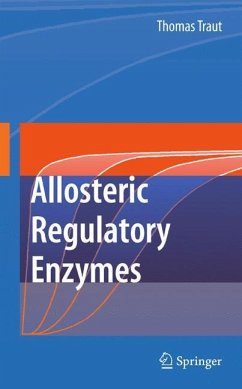 Allosteric Regulatory Enzymes - Traut, Thomas W.