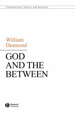 God and the Between - Desmond, William