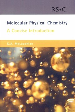 Molecular Physical Chemistry - McLauchlan, Keith A