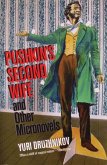 Pushkin's Second Wife and Other Micronovels