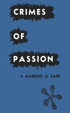 Crimes of Passion - Sade, Marquis De