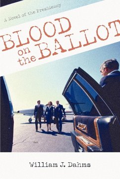 Blood on the Ballot - Dahms, William J