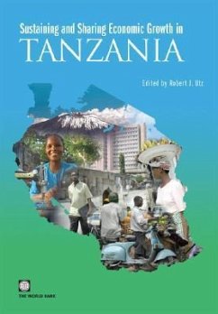 Sustaining and Sharing Economic Growth in Tanzania [With CDROM]