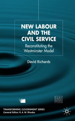 New Labour and the Civil Service - Richards, D.