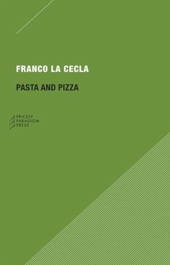 Pasta and Pizza - La Cecla, Franco