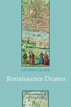 Renaissance Drama - Clark, Sandra