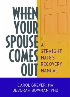 When Your Spouse Comes Out - Grever, Carol; Bowman, Deborah