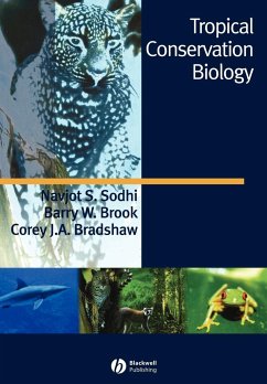 Tropical Conservation Biology - Sodhi, Navjot S; Brook, Barry W; Bradshaw, Corey J a