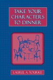 Take Your Characters to Dinner