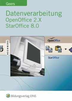 Datenverarbeitung OpenOffice 2.X StarOffice 8.0 - Geers, Werner