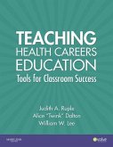 Teaching Health Careers Education: Tools for Classroom Success