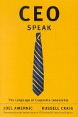 Ceo-Speak: The Language of Corporate Leadership