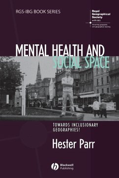 Mental Health and Social Space - Parr, Hester