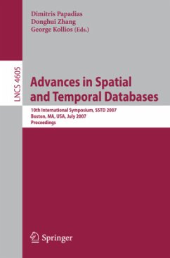 Advances in Spatial and Temporal Databases - Papadias, Dimitris (Volume ed.) / Zhang, Donghui / Kollios, George