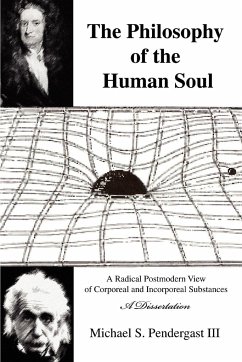 The Philosophy of the Human Soul - Pendergast, Michael S. III