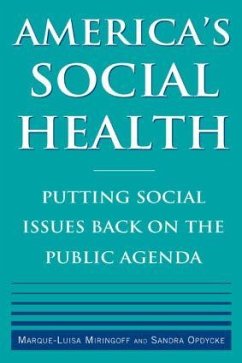 America's Social Health - Miringoff, Marque-Luisa; Opdycke, Sandra