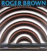 Roger Brown: Southern Exposure