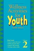 Wellness Activities for Youth Vol