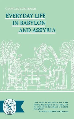 Everyday Life in Babylon and Assyria - Contenau, Georges; Contenau, G.